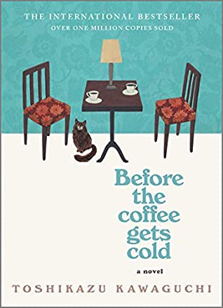 Before the Coffee Gets Cold cover