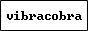 vibracobra button