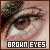 Brown Eyes